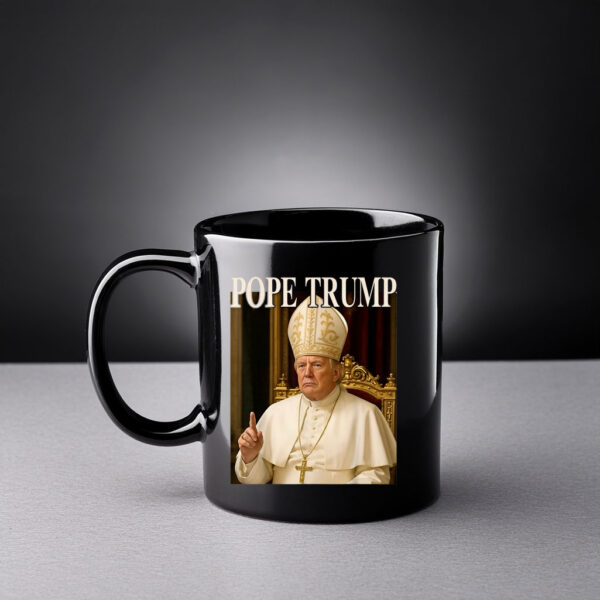 Donald Trump Pope Prancis Funny Mug