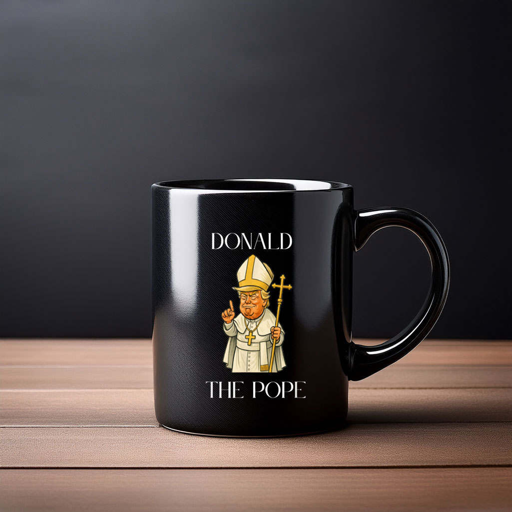 Funny Donald Trump Pope, Fan, Gift, Powerful, Holy Mug