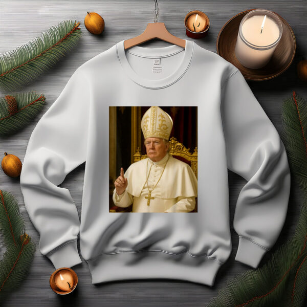 Trump Pope Funny Sweatshirt