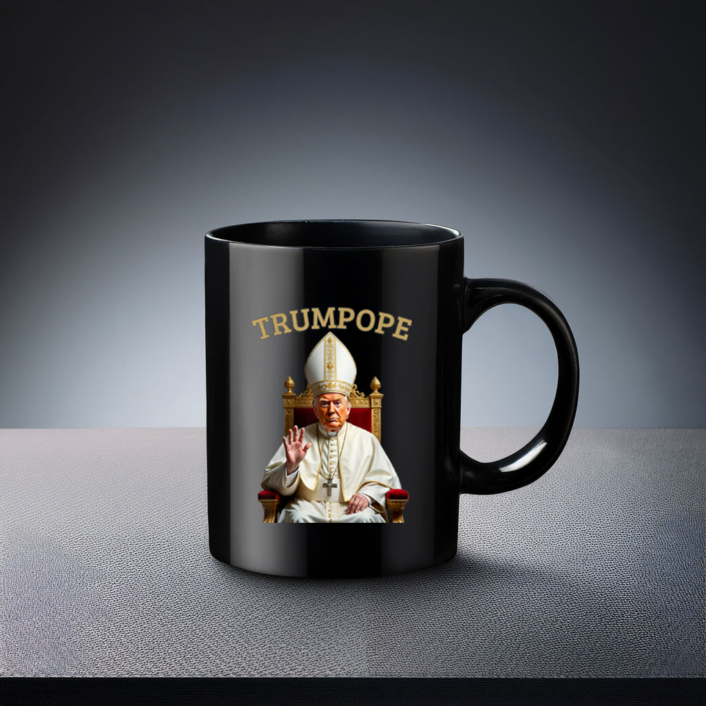 Pope Trump Funny President Trump Declares Himself New Pop Mug