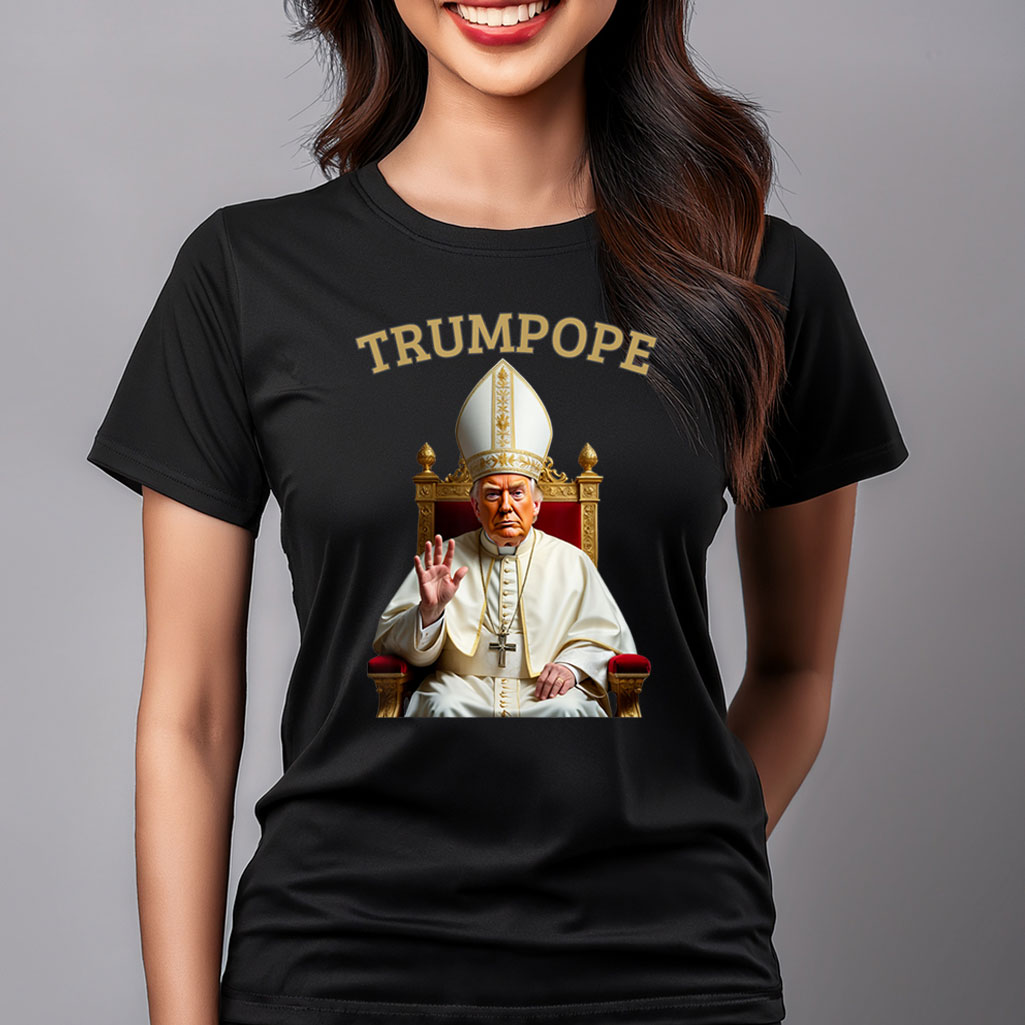 Pope Trump Funny President Trump Declares Himself New Pop Unisex T-Shirt