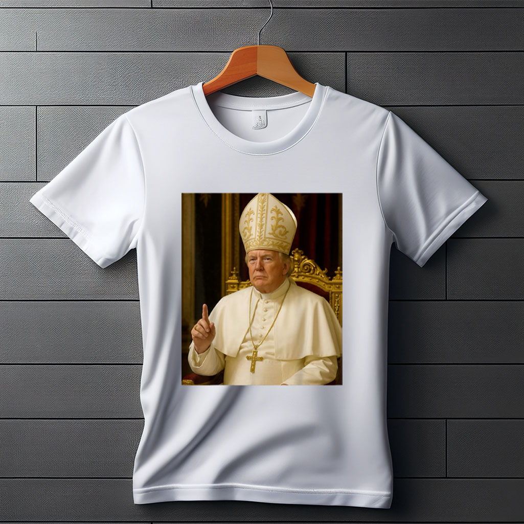 Trump Pope Funny President Trump T-Shirt