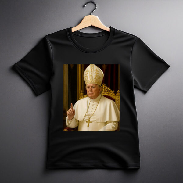Trump Pope Funny President Trump T-Shirt