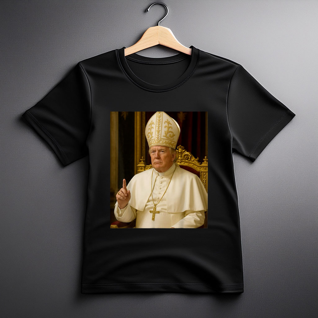 Trump Pope Funny President Trump T-Shirt
