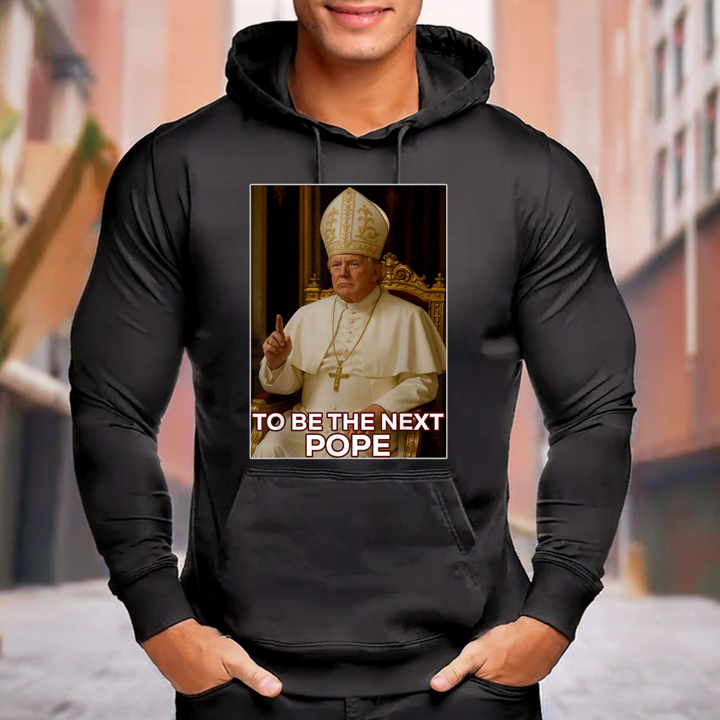President Donald Trump To Be The Next Pope T-Shirt