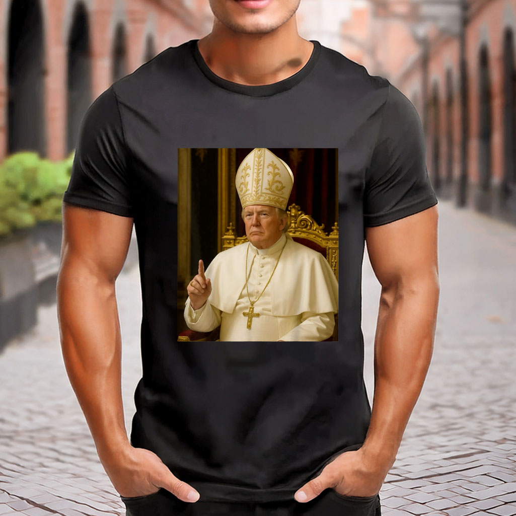 Trump as Pope Shirt - Donald Trump Ai Pope Francis Tee